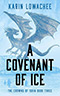A Covenant of Ice